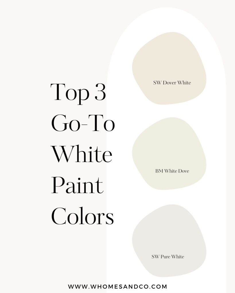 Top 3 Best White Paint Colors that you can not go wrong with. 